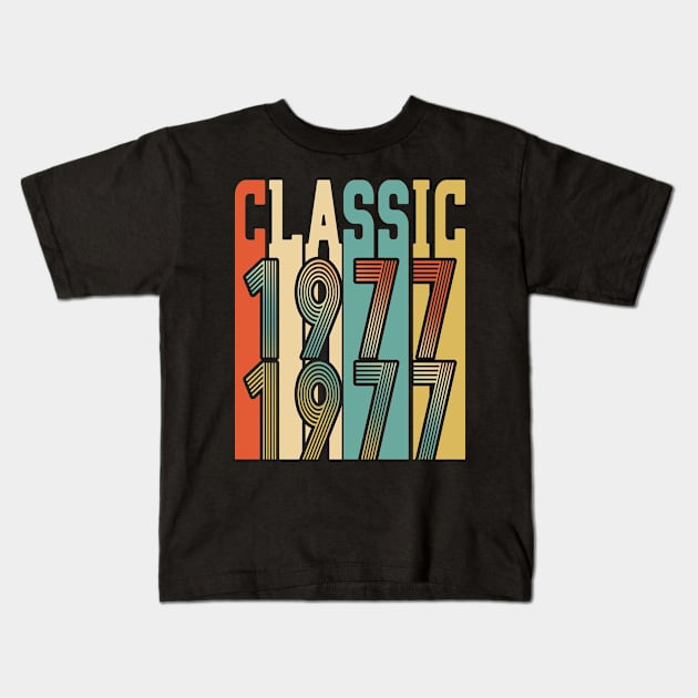Classic Born in 1977 Kids T-Shirt by Adikka